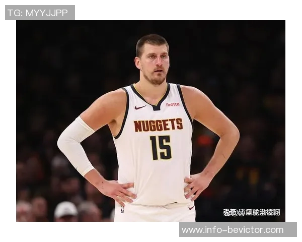 约基奇谈新赛季表现起伏认为不佳时刻也能带来积极影响